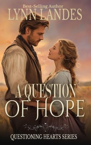 Book cover for Lynn Landes' book A Question of Hope