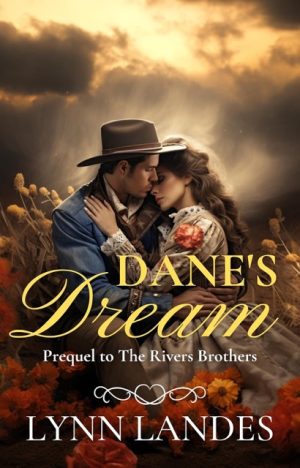 Book cover for Lynn Landes' book Dane's Dream