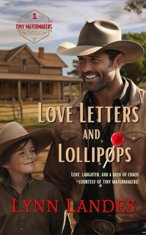 Book cover for Lynn Landes' book Love Letters and Lollipops