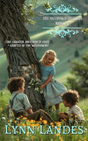 Book cover for Lynn Landes' book Tiny Matchmaker Collection